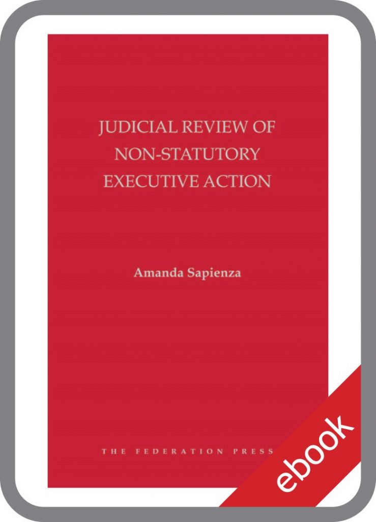 Judicial Review of Non-Statutory Executive Action eBook - The ...